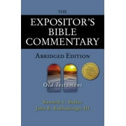 Expositor's Bible Commentary: The Expositor's Bible Commentary - Abridged Edition: Old Testament (Hardcover)