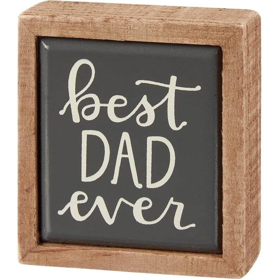 Primitives by Kathy Best Dad Ever Home D√©cor Sign