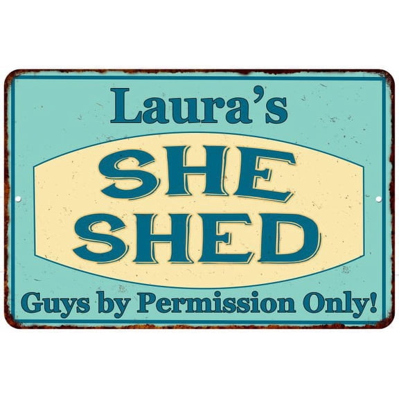 Laura's SHE SHED Metal Sign Wall Decor Gift 8x12 208120039025