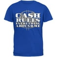 thumbnail image 1 of Cash Rules Royal Adult T-Shirt, 1 of 1