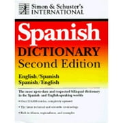 Pre-Owned Simon & Schuster's International Dictionary: English/Spanish, Spanish/English (Hardcover 9780028620138) by Roger J Steiner