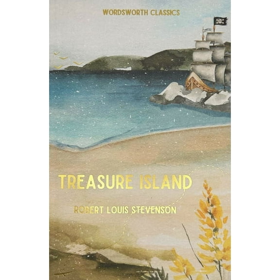 Wordsworth Classics Treasure Island, (Paperback)
