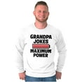 thumbnail image 3 of Grandpa Jokes Maximum Power Funny Men's Big & Tall Long Sleeve Graphic Tee Brisco Brands 2X, 3 of 5
