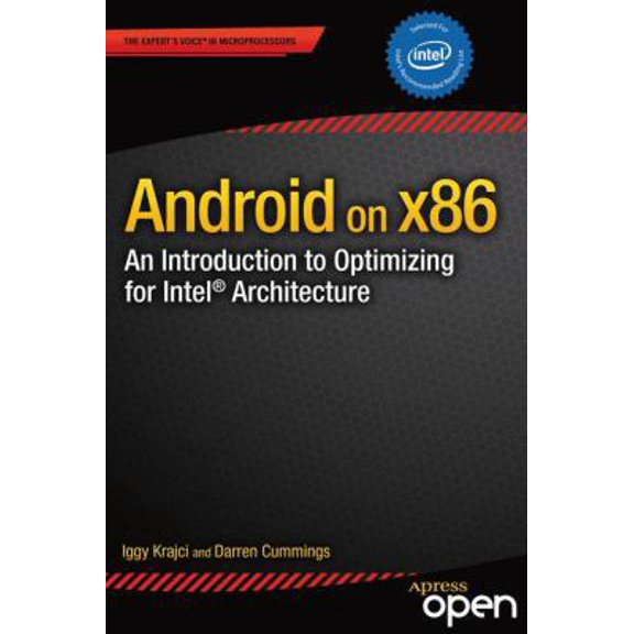 Pre-Owned Android on X86: An Introduction to Optimizing for Intel Architecture (Paperback) 1430261307 9781430261308