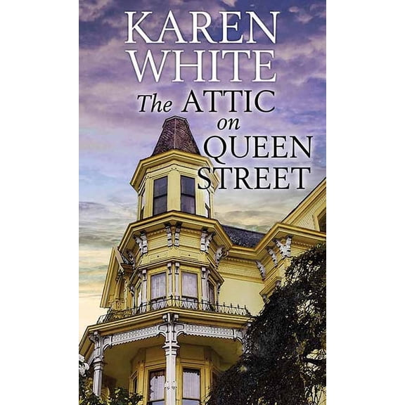 Center Point Platinum Fiction (Large Pri The Attic on Queen Street, (Hardcover)