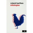 thumbnail image 1 of MITOLOGIAS SIGLO XXI EDITORES ROLAND BARTHES, 1 of 2