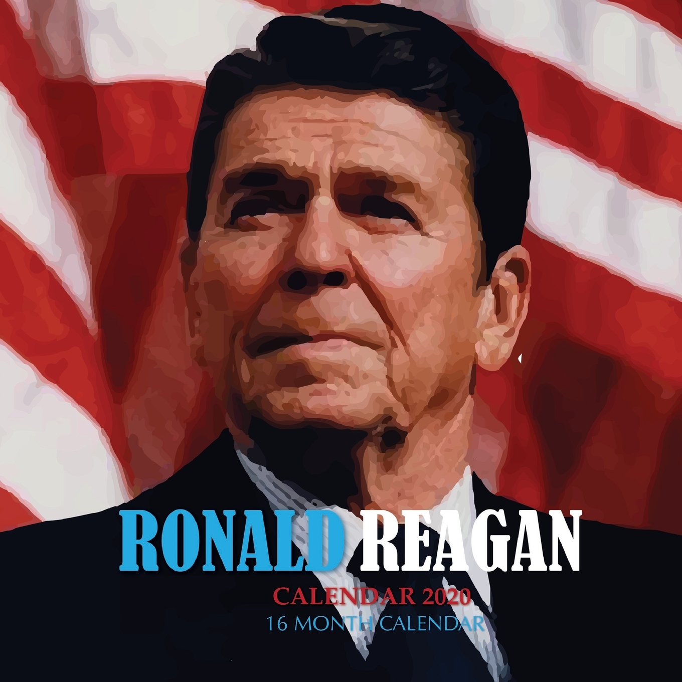 Ronald Reagan Calendar 2020 16 Month Calendar Paperback Walmart Ronald Reagan Calendar 2020 16 Month Calendar Paperback Walmart