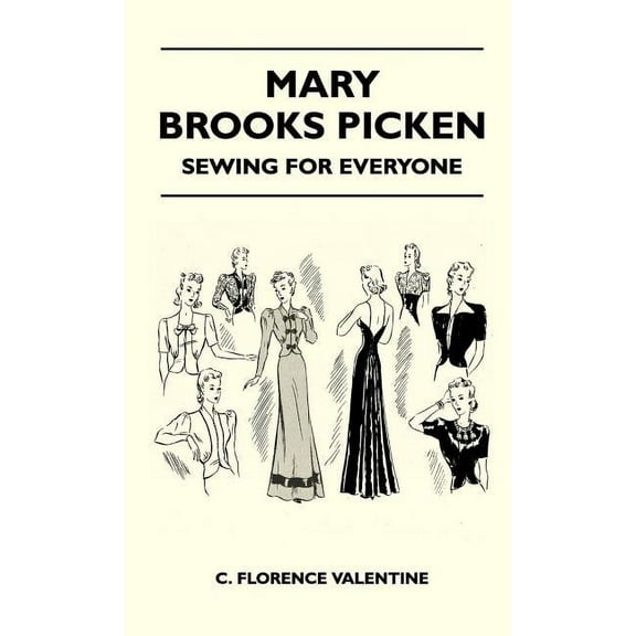 Mary Brooks Picken - Sewing For Everyone (Hardcover)