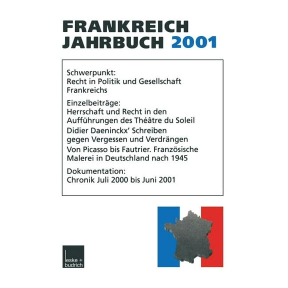 Frankreich-Jahrbuch 2001: Politik, Wirtschaft, Gesellschaft, Geschichte, Kultur, (Paperback)