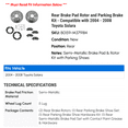 thumbnail image 2 of Rear Brake Pad Rotor and Parking Brake Kit - Compatible with 2004 - 2008 Toyota Solara 2005 2006 2007, 2 of 2