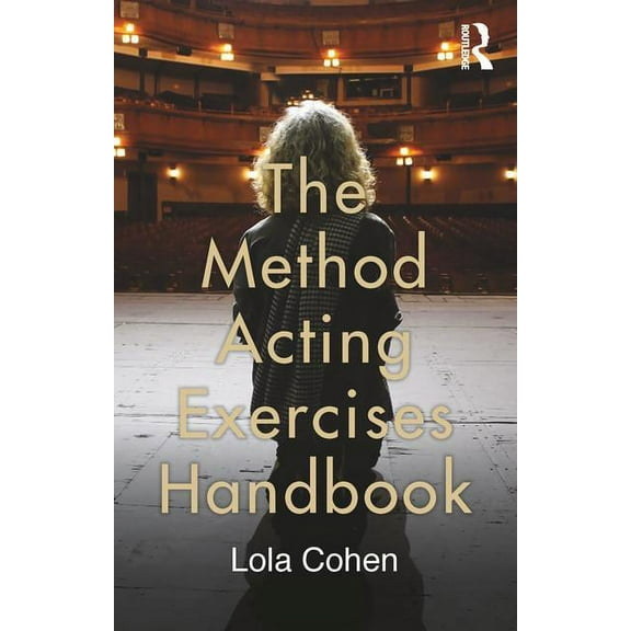 The Method Acting Exercises Handbook, (Paperback)