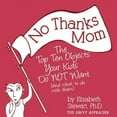 thumbnail image 1 of Pre-Owned Savvy Appraiser No Thanks Mom: The Top Ten Objects Your Kids Do NOT Want (and what to do with them), Book 2, (Paperback), 1 of 1