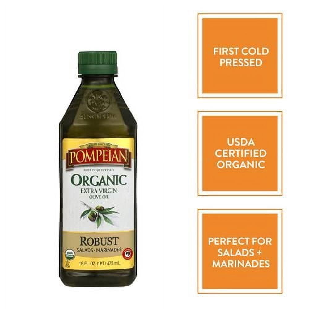 Pompeian USDA Organic Robust Extra Virgin Olive Oil, Contains Polyphenols, First Cold Pressed, Full-Bodied Flavor, Perfect for Salad Dressings & Marinades, 16 FL. OZ ( Pack of 2 )