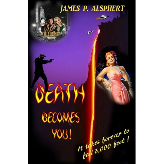 Death Becomes You: A Cable Denning Mystery (Paperback)