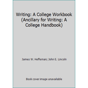 Writing: A College Workbook (Ancillary for Writing: A College Handbook) [Paperback - Used]