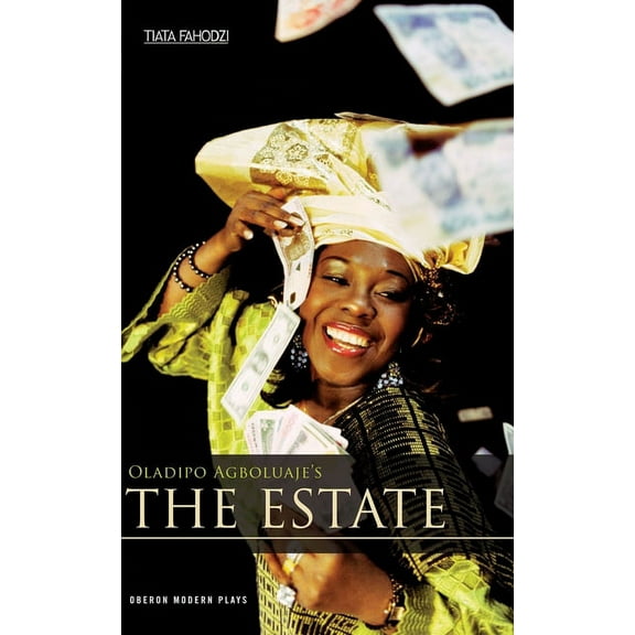 Oberon Modern Plays The Estate, (Paperback)
