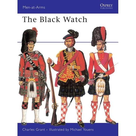 Men-at-Arms: The Black Watch (Paperback)