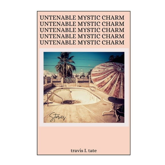 Untenable Mystic Charm, (Paperback)