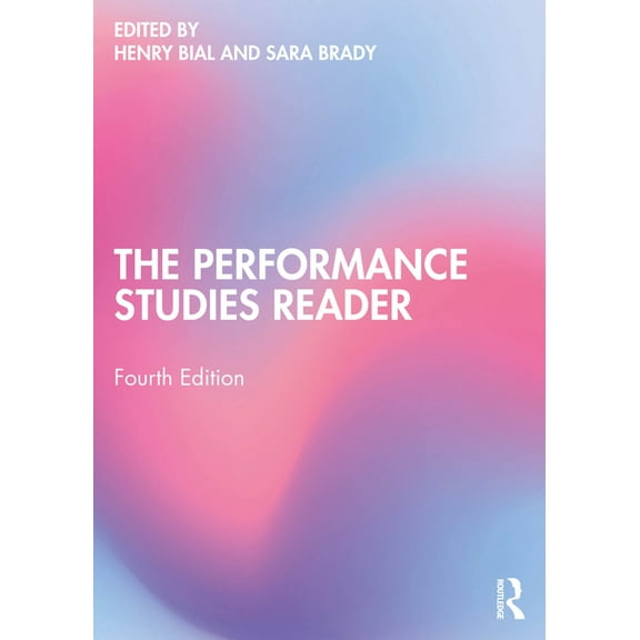 The Performance Studies Reader, (Paperback)