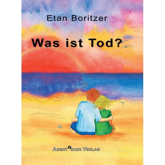 Was ist Tod?, (Hardcover)