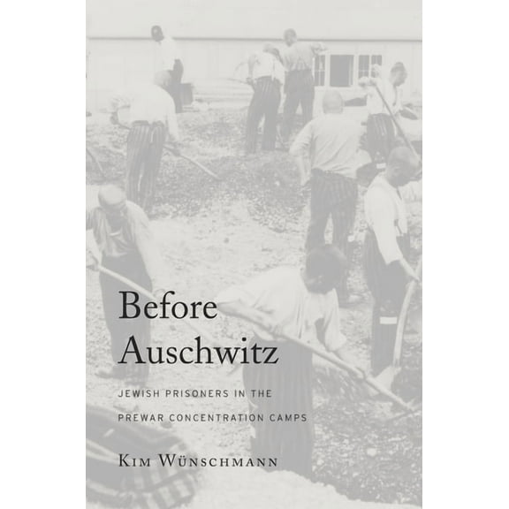 Before Auschwitz, (Hardcover)