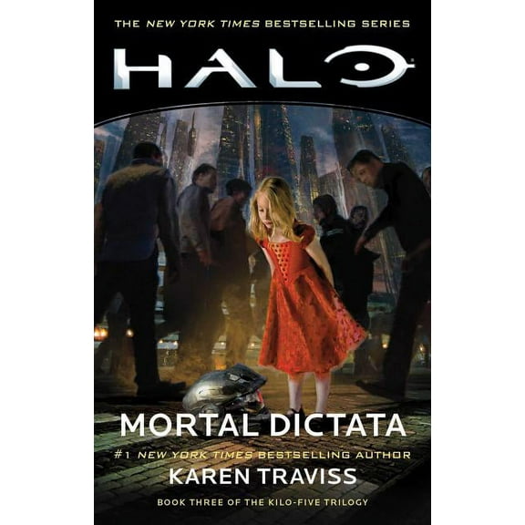 Halo Halo: Mortal Dictata: Book Three of the Kilo-Five Trilogy, Book 13, (Paperback)