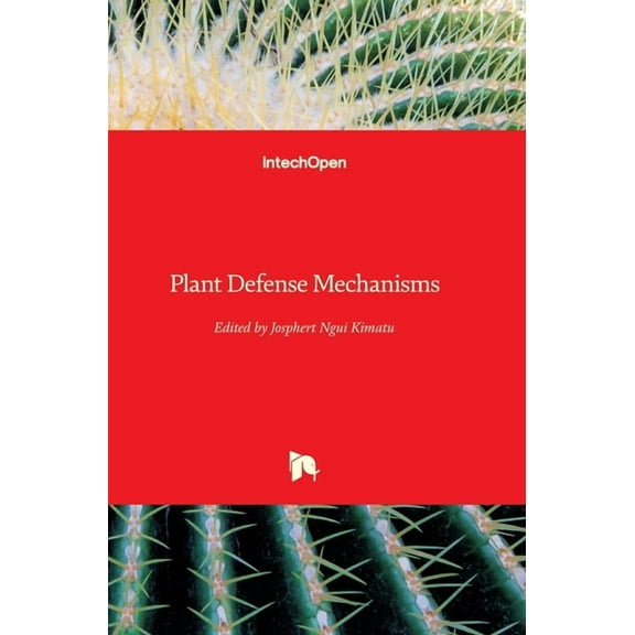 Plant Defense Mechanisms (Hardcover)