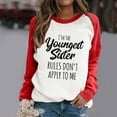 thumbnail image 1 of Jsaierl Je Suis la Plus Jeune Sœur les Règles Ne s'Appliquent Pas à Moi T-Shirts à Manches Longues Amusants pour Sœur Imprimé Lettre Col Rond T-Shirts Décontractés Raglan de Baseball, 1 of 4