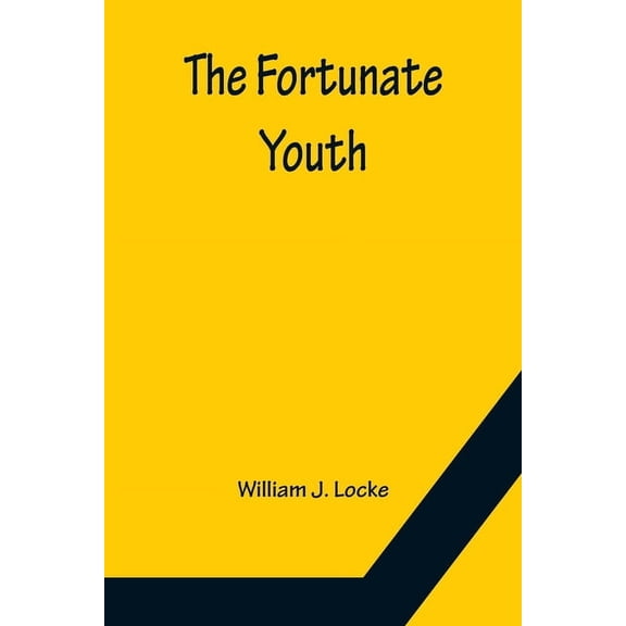 The Fortunate Youth, (Paperback)