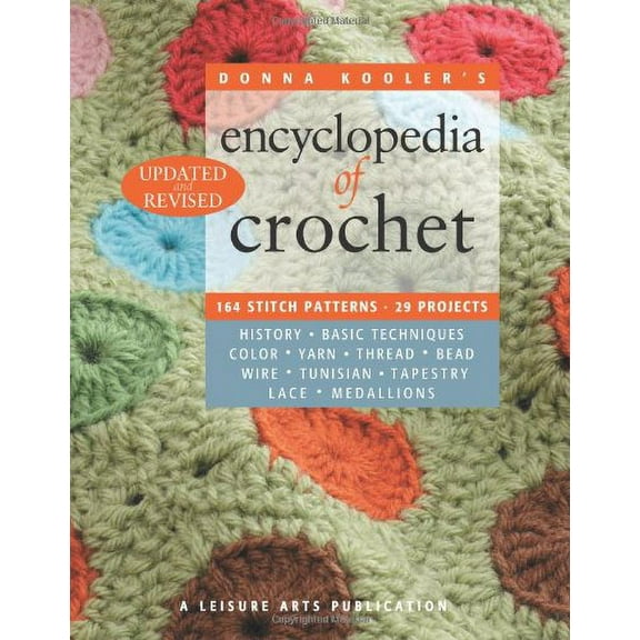 Pre-Owned Donna Kooler's Encyclopedia of Crochet, Updated and Revised: 164 Stitch Patterns - 29 Projects Paperback