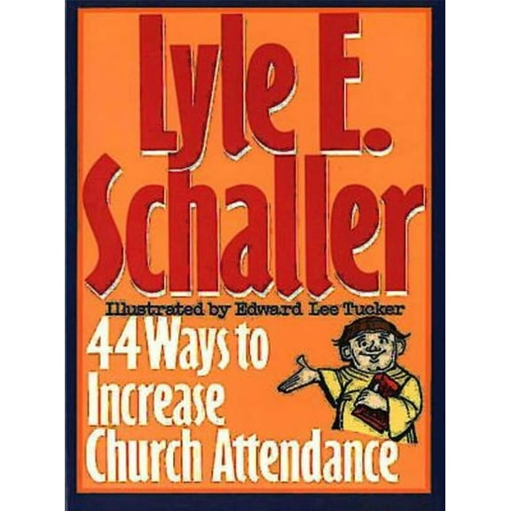 44 Ways to Increase Church Attendance, (Paperback)