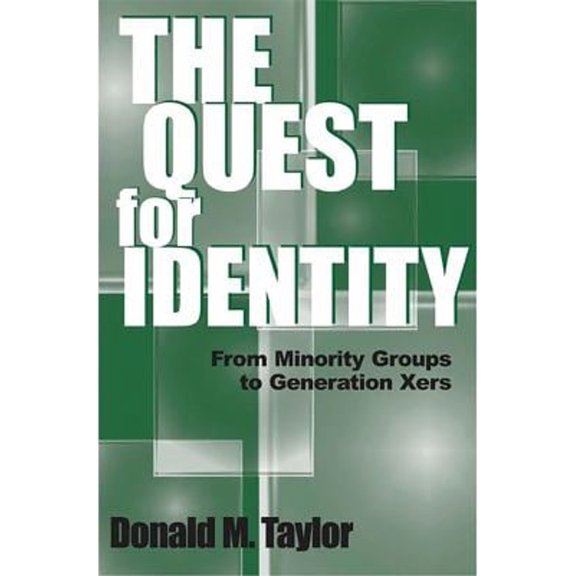 Pre-Owned The Quest for Identity : From Minority Groups to Generation Xers (Hardcover) 9780275973094