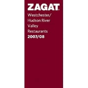 Zagat Westchester/Hudson Valley Restaurants - Paperback
