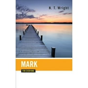 New Testament for Everyone: Mark for Everyone (Paperback)