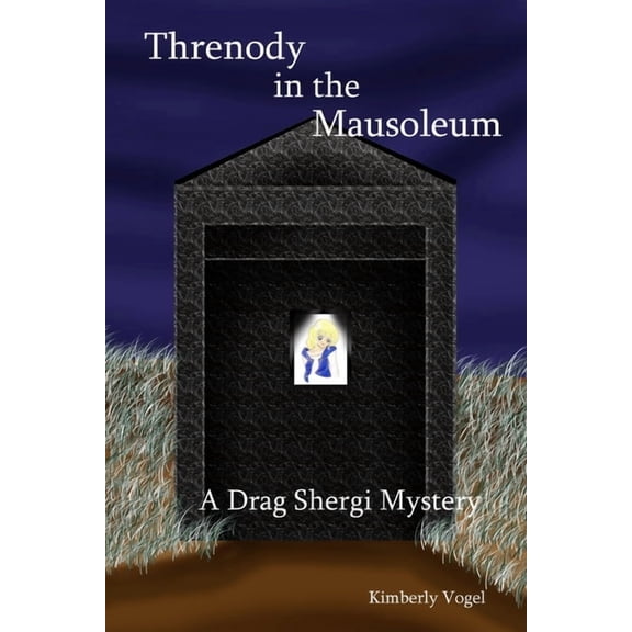 Threnody in the Mausoleum: A Drag Shergi Mystery, (Paperback)
