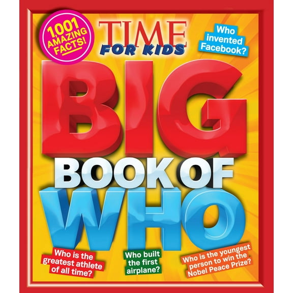 Time for Kids Big Books: Big Book of Who (a Time for Kids Book) (Hardcover)