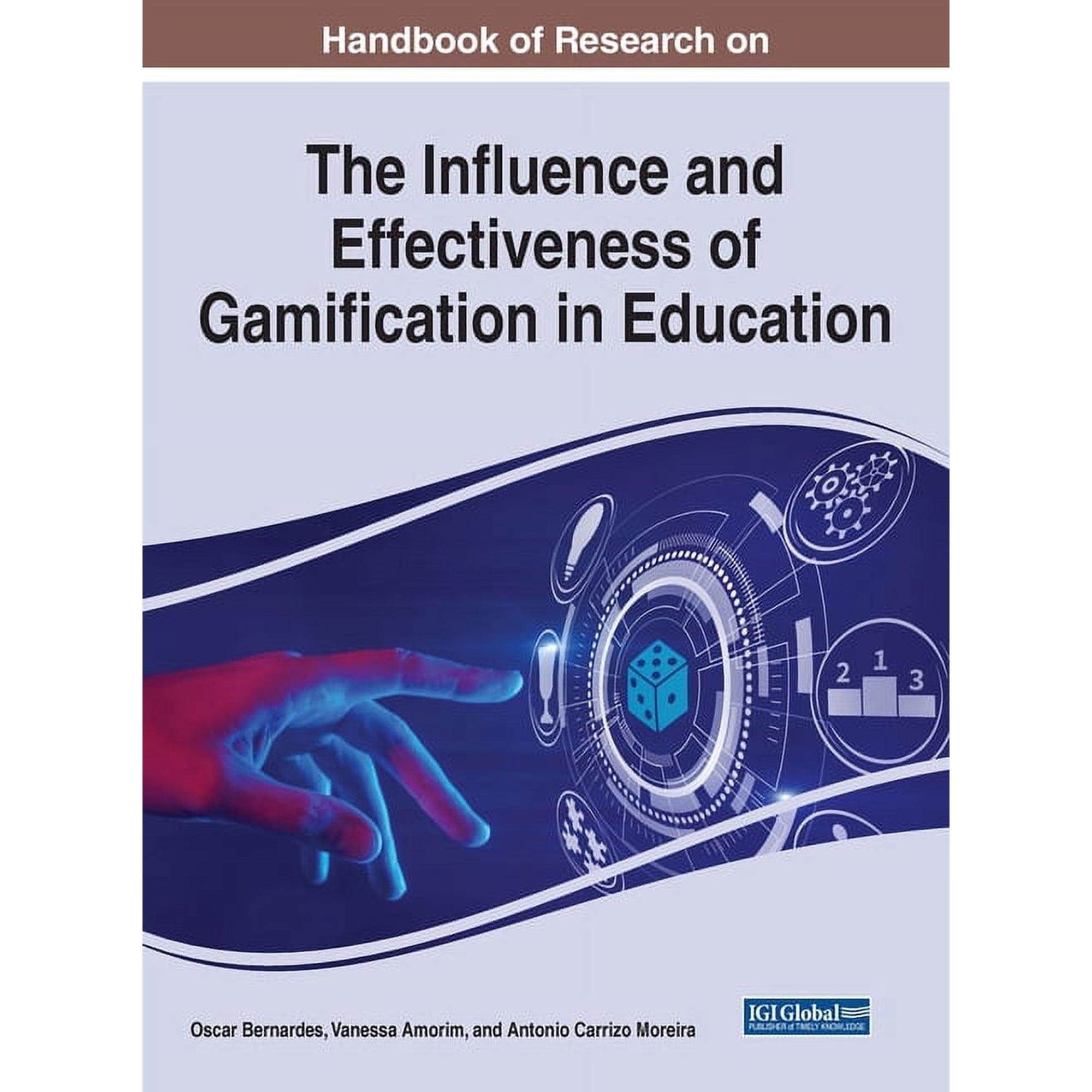 Handbook of Research on the Influence and Effectiveness of Gamification in Education (Hardcover)