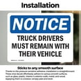 thumbnail image 3 of (2 Pack) Truck Drivers Must Remain With Their Vehicle OSHA Notice Sign, 3 of 7