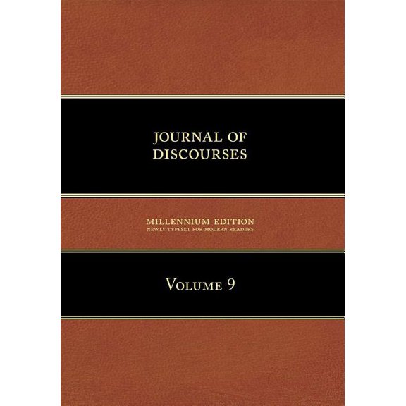 Journal of Discourses, Volume 9 (Paperback)