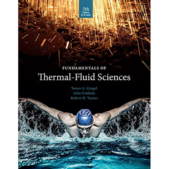 Pre-Owned Fundamentals of Thermal-Fluid Sciences, (Hardcover)