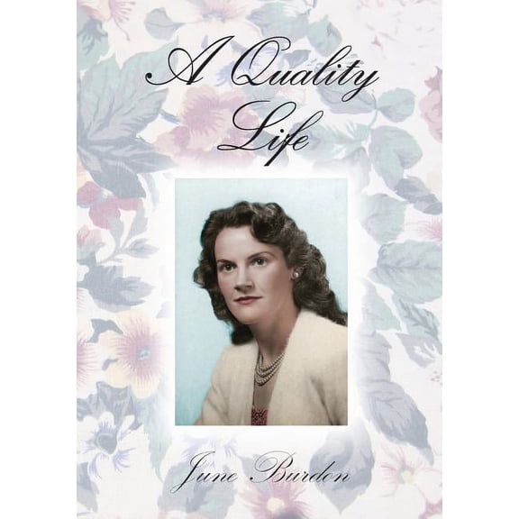A Quality Life (Paperback)