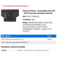 thumbnail image 2 of Undercar Shield - Compatible with 2001 - 2007 Chevy Silverado 2500 HD 2002 2003 2004 2005 2006, 2 of 2