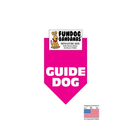 MINI Fun Dog Bandana - Guide Dog - Miniature Size for Small Dogs under 20 lbs, hot pink pet (Best Dogs Under 25 Lbs)