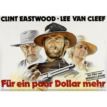For A Few Dollars More From Left Lee Van Cleef Clint Eastwood Klaus Kinski 1964 Movie Poster