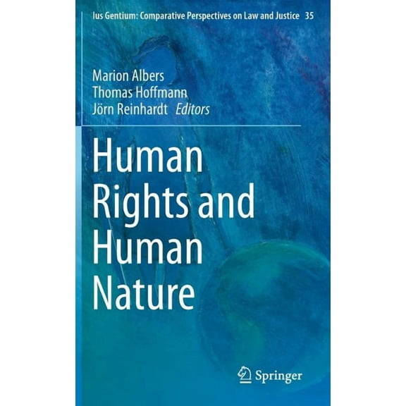 Ius Gentium: Comparative Perspectives on Human Rights and Human Nature, Book 35, (Hardcover)