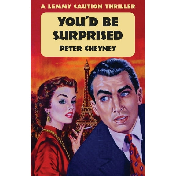 Don't Be Surprised: A Lemmy Caution Thriller, (Paperback)