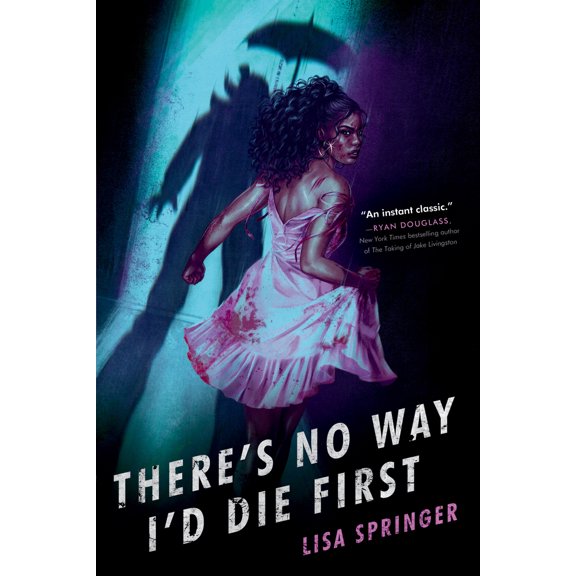 Pre-Owned There's No Way I'd Die First (Paperback) 0593643208 9780593643204