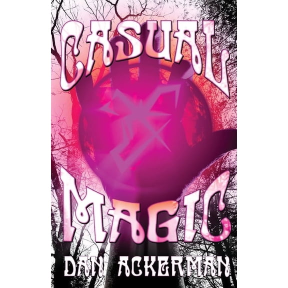 Casual Magic, (Paperback)
