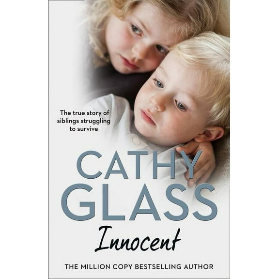 Innocent: The True Story of Siblings Struggling to Survive, (Paperback)