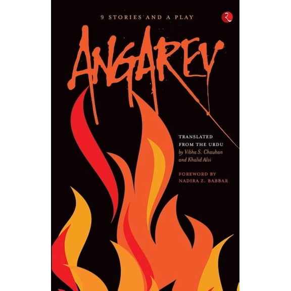 Angarey: Nine Stories and a Play, (Paperback)